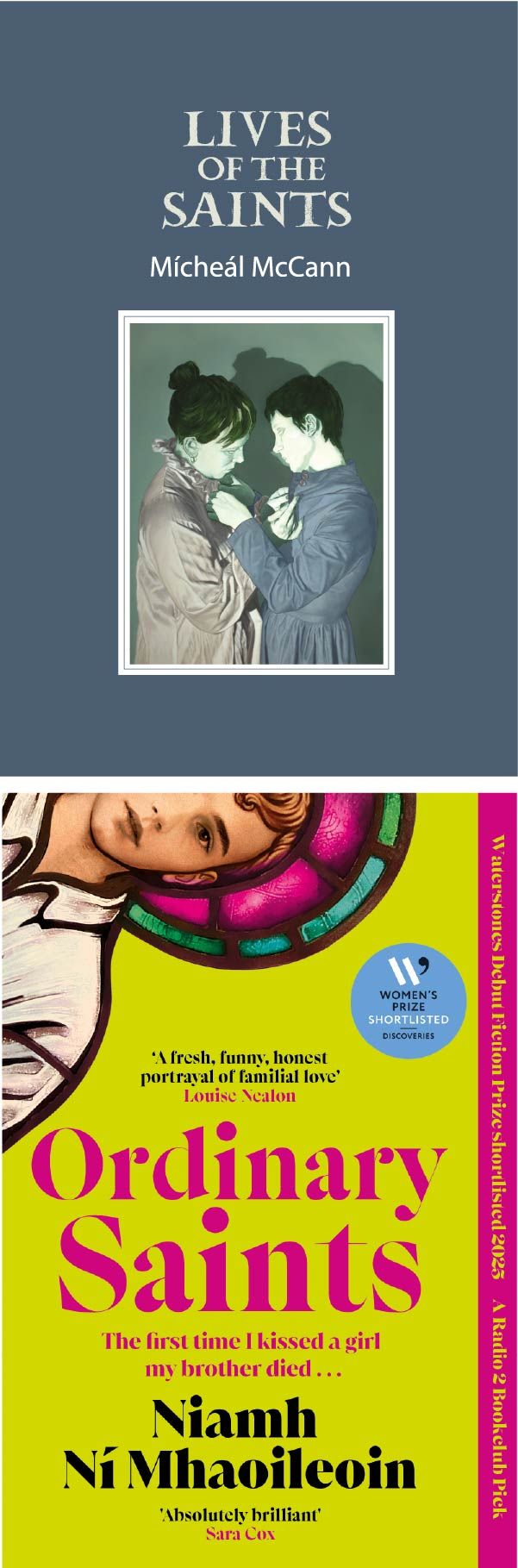 The Lives of Ordinary Saints: Mícheál McCann & Niamh Ní Mhaoileoin